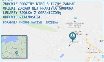PORADNIA CHORÓB NACZYŃ - ZDROWIE RODZINY NIEPUBLICZNY ZAKŁAD OPIEKI ZDROWOTNEJ PRAKTYKA GRUPOWA LEKARZY SPÓŁKA Z OGRANICZONĄ ODPOWIEDZIALNOŚCIĄ - UL. 311,  BRZEZNA